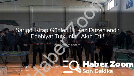 Sarıgöl Kitap Günleri İlk Kez Düzenlendi: Edebiyat Tutkunları Akın Etti!
