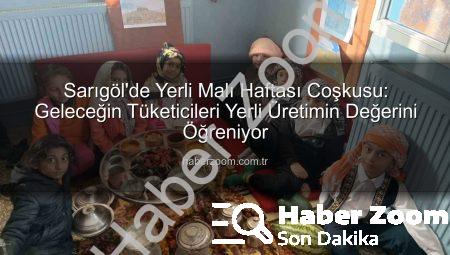 Sarıgöl’de Yerli Malı Haftası Coşkusu: Geleceğin Tüketicileri Yerli Üretimin Değerini Öğreniyor