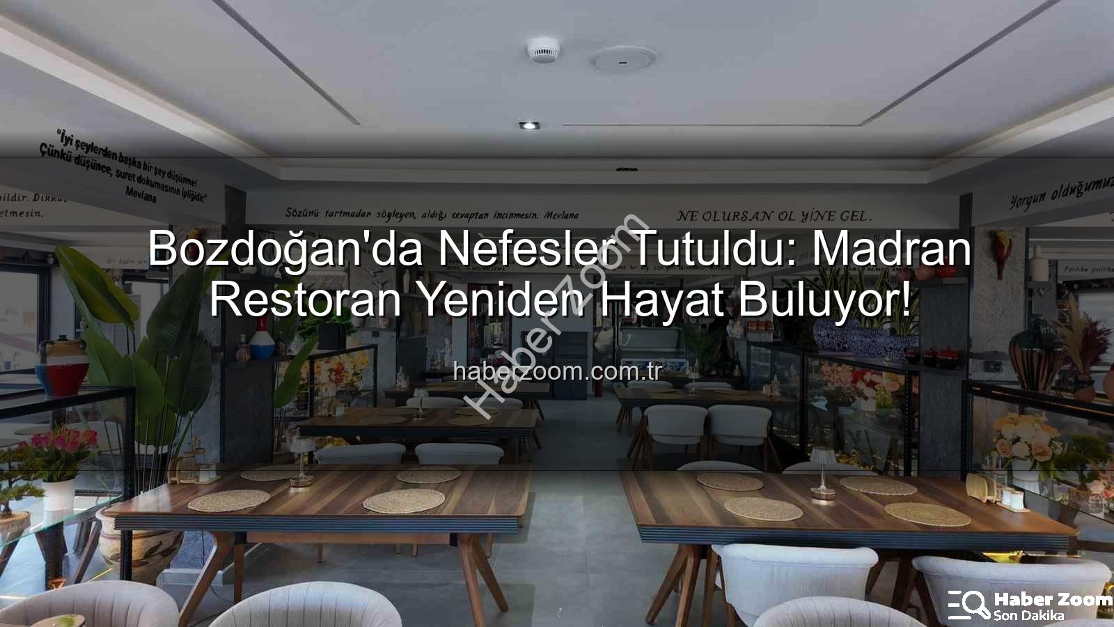 Madran Restoran - Bozdoğan'da Nefesler Tutuldu: Madran Restoran Yeniden Hayat Buluyor!