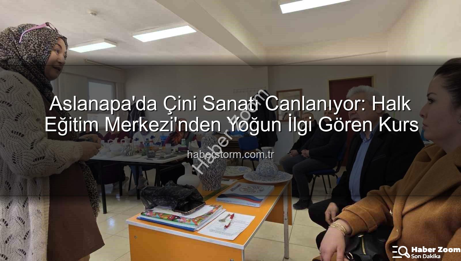 Aslanapa çini kursu - Aslanapa'da Çini Sanatı Rüzgarı: Halk Eğitim Kursu Büyük İlgi Görüyor