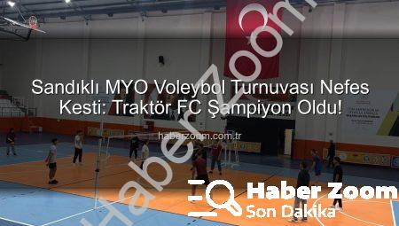 Sandıklı MYO Voleybol Turnuvası Nefes Kesti: Traktör FC Şampiyon Oldu!