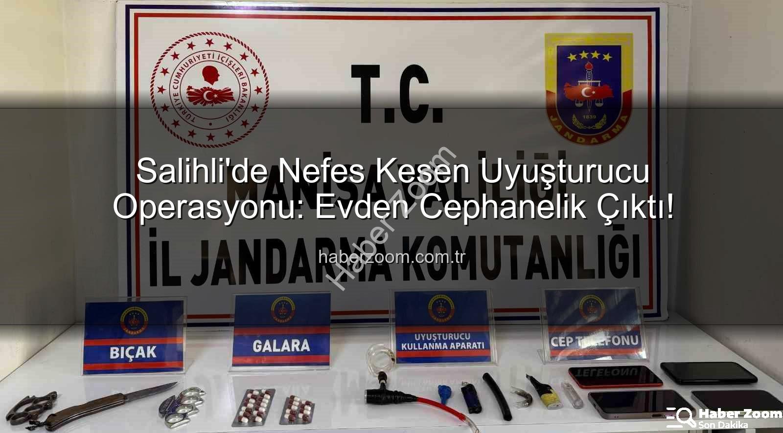 Salihli uyuşturucu operasyonu - Salihli'de Nefes Kesen Uyuşturucu Operasyonu: Evden Cephanelik Çıktı!