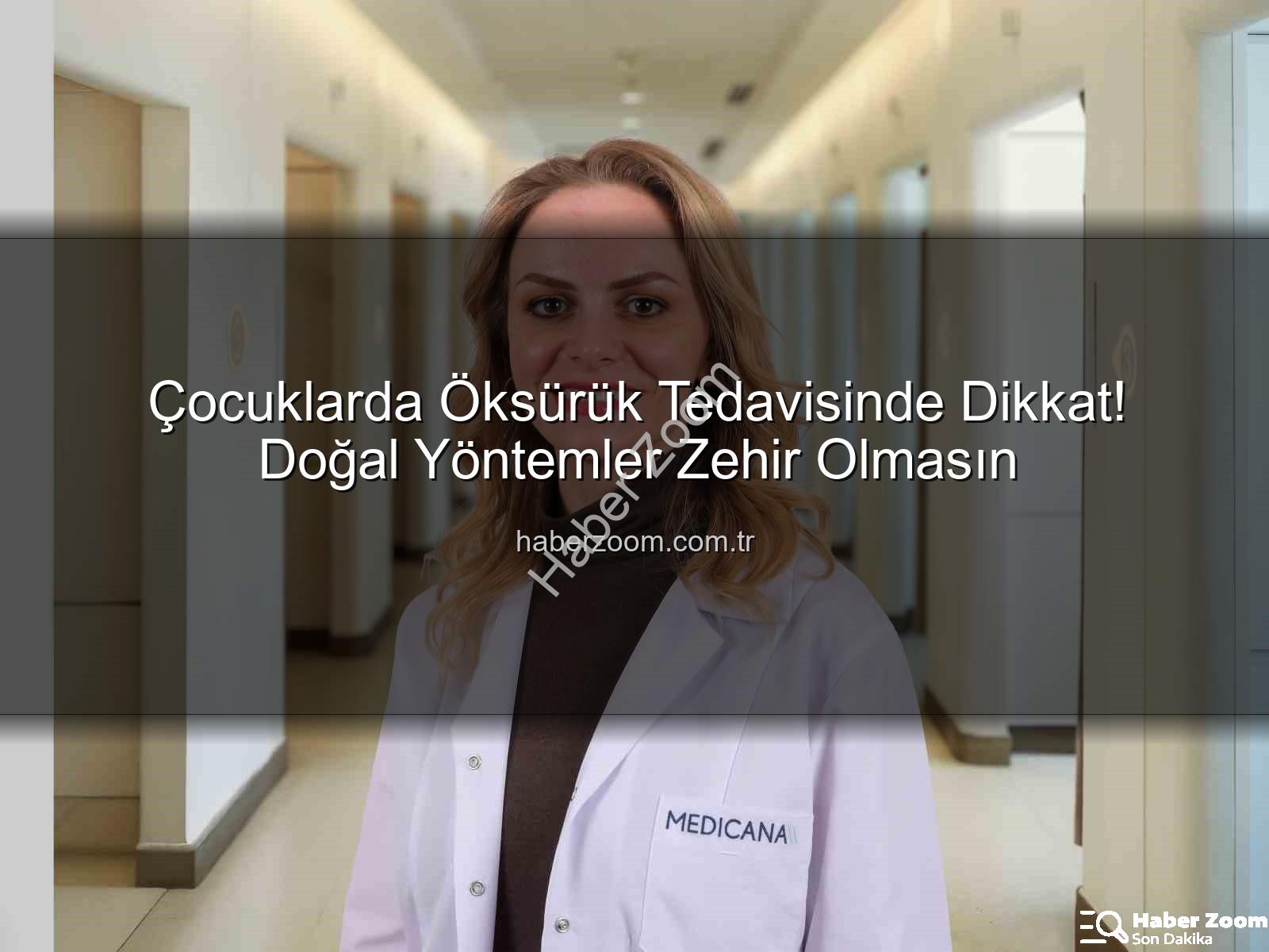çocuklarda öksürük - Çocuklarda Öksürük Tedavisinde Dikkat! Doğal Yöntemler Zehir Olmasın